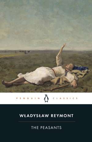 The Peasants de Wladyslaw Reymont