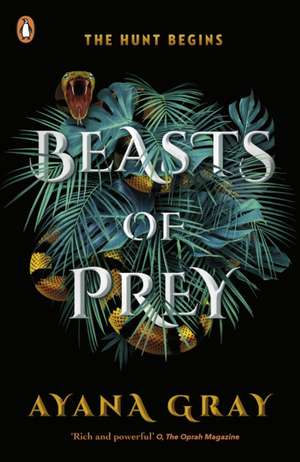 Beasts of Prey de Ayana Gray