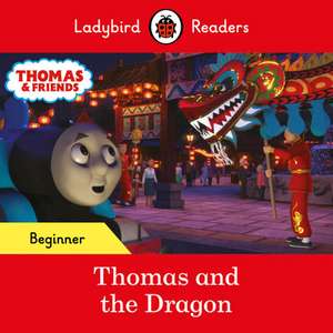 Ladybird Readers Beginner Level - Thomas the Tank Engine - Thomas and the Dragon (ELT Graded Reader) de Ladybird