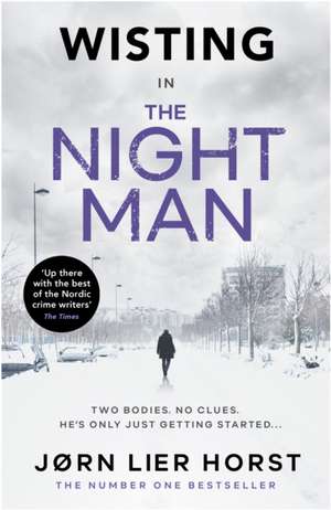 The Night Man de Jorn Lier Horst