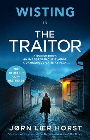 The Traitor de Jørn Lier Horst