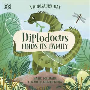 A Dinosaur's Day: Diplodocus Finds Its Family de Elizabeth Gilbert Bedia