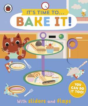 It's Time to... Bake It! de Ladybird