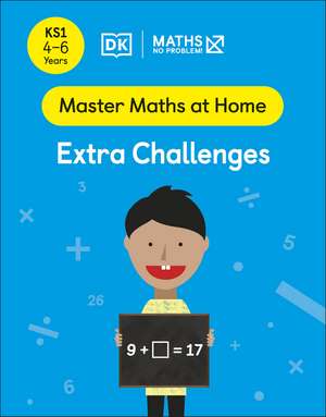 Problem!, M: Maths - No Problem! Extra Challenges, Ages 4-6