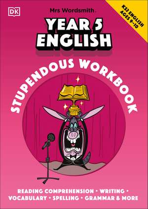 Mrs Wordsmith Year 5 English Stupendous Workbook, Ages 9–10 (Key Stage 2): with 3 months free access to Word Tag, Mrs Wordsmith's fun-packed, vocabulary-boosting app! de Mrs Wordsmith