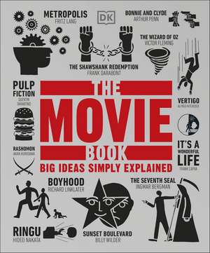 The Movie Book: Big Ideas Simply Explained de DK