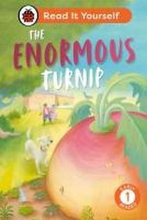 The Enormous Turnip: Read It Yourself - Level 1 Early Reader de Ladybird