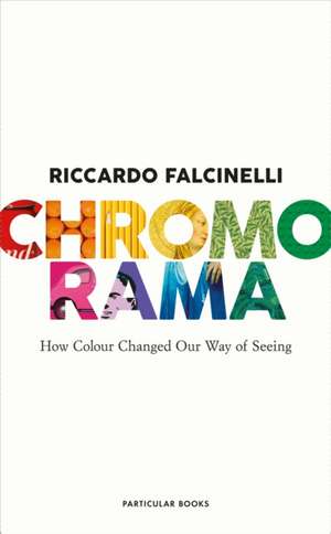 Chromorama de Riccardo Falcinelli