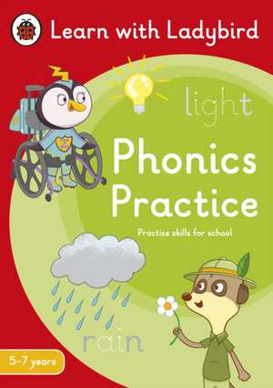 Phonics Practice: A Learn with Ladybird Activity Book (5-7 years) de Ladybird