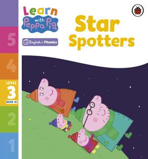 Learn with Peppa Phonics Level 3 Book 10 - Star Spotters (Phonics Reader) de Peppa Pig