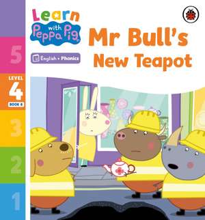 Learn with Peppa Phonics Level 4 Book 8 - Mr Bull's New Teapot (Phonics Reader) de Peppa Pig