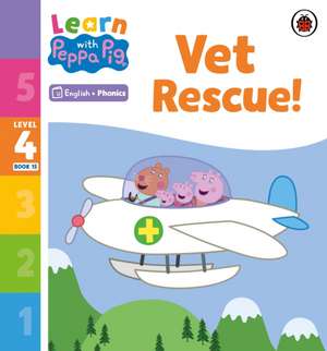 Learn with Peppa Phonics Level 4 Book 15 - Vet Rescue! (Phonics Reader) de Peppa Pig