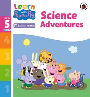 Learn with Peppa Phonics Level 5 Book 7 - Science Adventures (Phonics Reader) de Peppa Pig