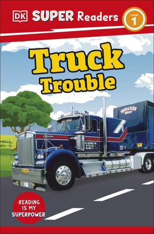 DK Super Readers Level 1 Truck Trouble de DK