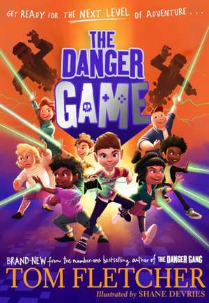 The Danger Game de Tom Fletcher
