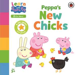 Learn with Peppa: Peppa's New Chicks de Peppa Pig