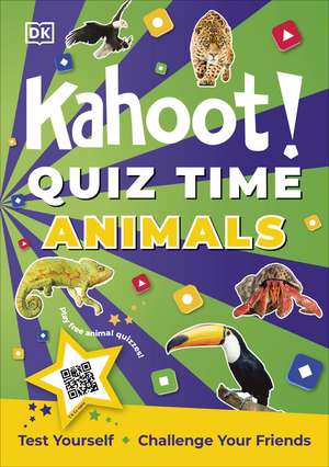 Kahoot! Quiz Time Animals: Test Yourself Challenge Your Friends de DK