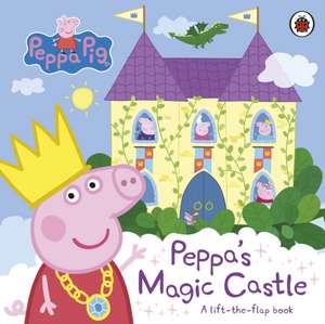 Peppa Pig: Peppa's Magic Castle de Peppa Pig