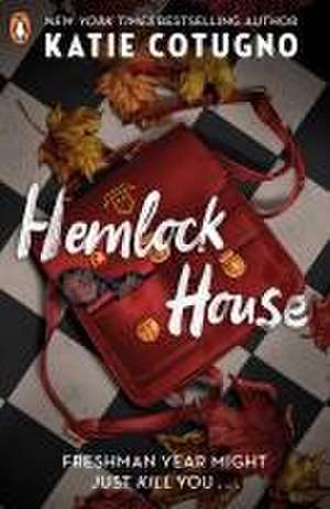 Hemlock House de Katie Cotugno