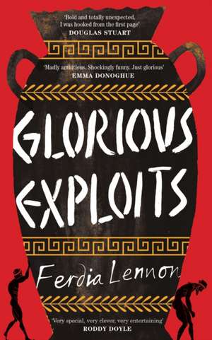 Glorious Exploits de Ferdia Lennon