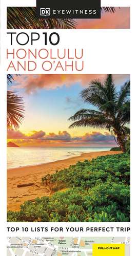 DK Eyewitness Top 10 Honolulu and O'ahu de DK Eyewitness