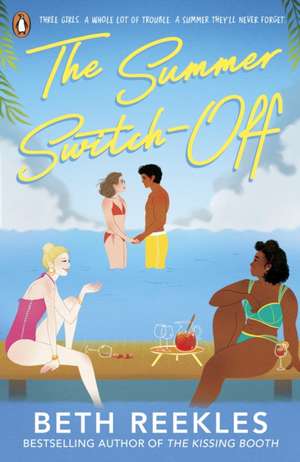 The Summer Switch-Off de Beth Reekles