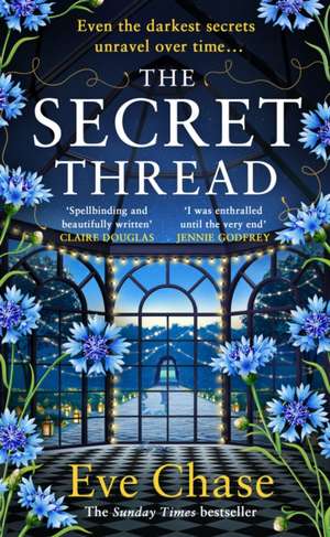 The Secret Thread de Eve Chase