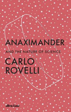 Anaximander de Carlo Rovelli