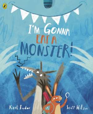 I'm Gonna Eat a Monster! de Kael Tudor