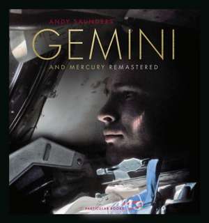 Gemini and Mercury Remastered de Andy Saunders