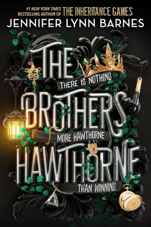 The Brothers Hawthorne de Jennifer Lynn Barnes