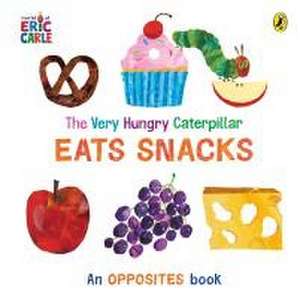 The Very Hungry Caterpillar Eats Snacks de Eric Carle