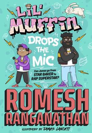 Lil' Muffin Drops the Mic de Romesh Ranganathan