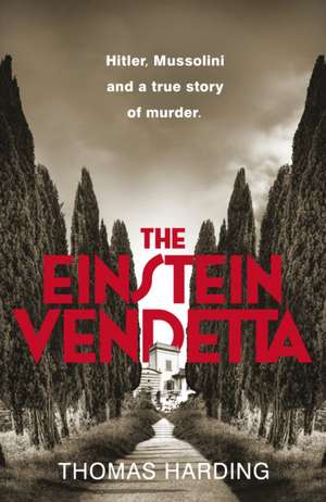 The Einstein Vendetta de Thomas Harding