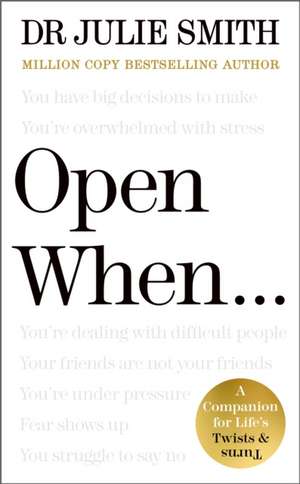 Open When... de Julie Smith