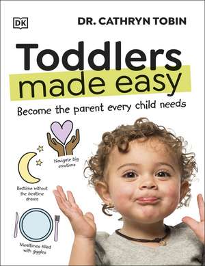 Tobin, C: Toddlers Made Easy