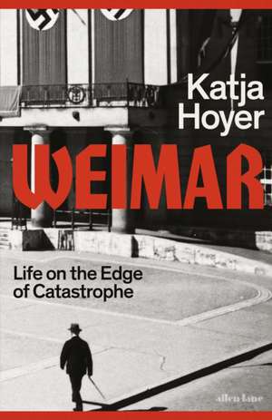 Weimar de Katja Hoyer
