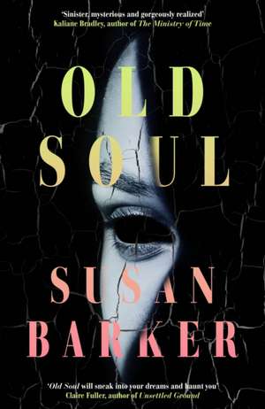 Old Soul de Susan Barker