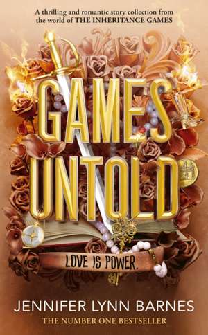 Games Untold de Jennifer Lynn Barnes