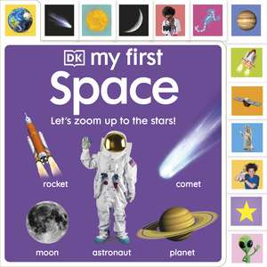 My First Space: Let’s Zoom Up to the Stars! de DK