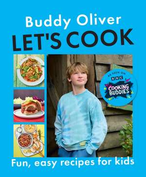 Let's Cook de Buddy Oliver