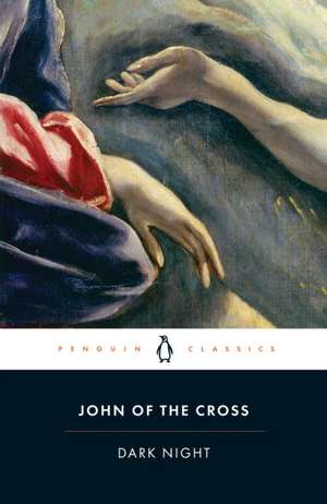 Dark Night de John Of The Cross
