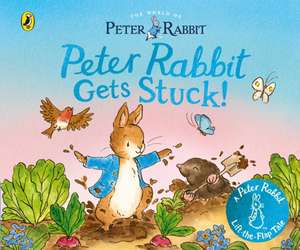 The World of Peter Rabbit: Peter Rabbit Gets Stuck! de Beatrix Potter