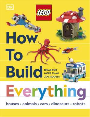 LEGO How to Build Everything de DK