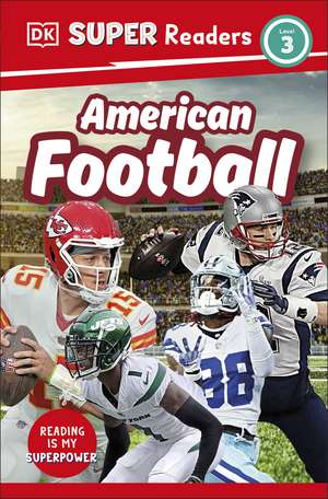 DK Super Readers Level 3 American Football de DK