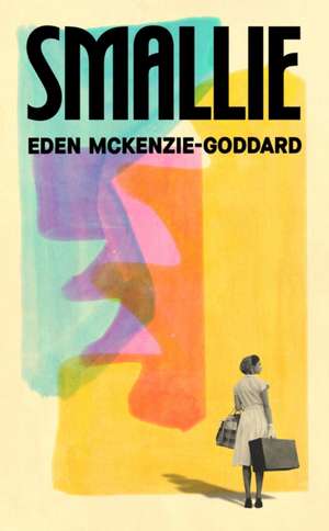 Smallie de Eden McKenzie-Goddard