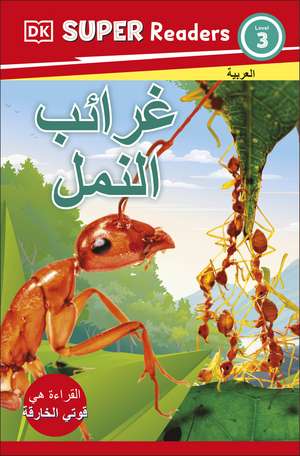 DK Super Readers Level 3 Ant Antics (Arabic translation) de DK