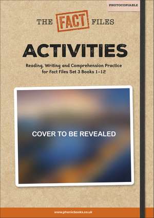 Phonic Books The Fact Files 3 Activities: Alternative vowel spellings de Phonic Books