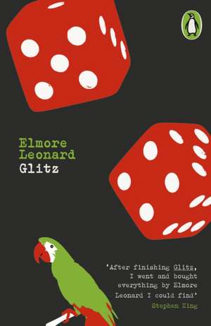 Glitz de Elmore Leonard