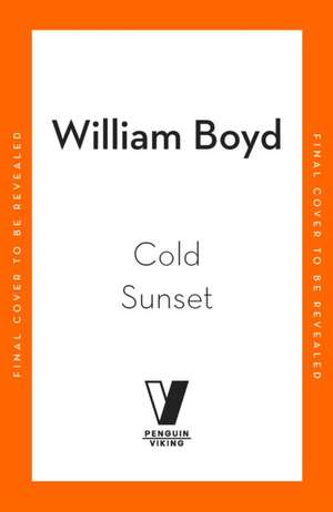 Cold Sunset de William Boyd
